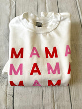 Load image into Gallery viewer, MAMA Sweatshirt
